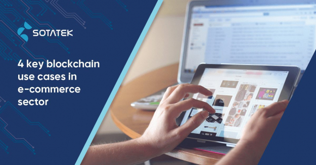 4 Key Blockchain Use Cases in E-commerce Sector