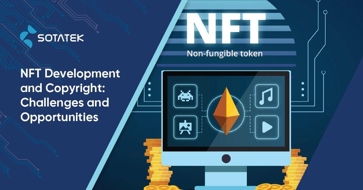 nft-development-and-copyright-challenges-and-opportunities