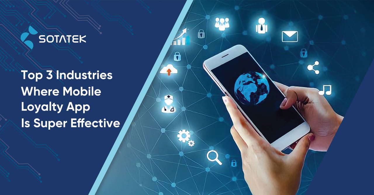 Top-3-Industries-Where-Mobile-Loyalty-App-Is-Super-Effective