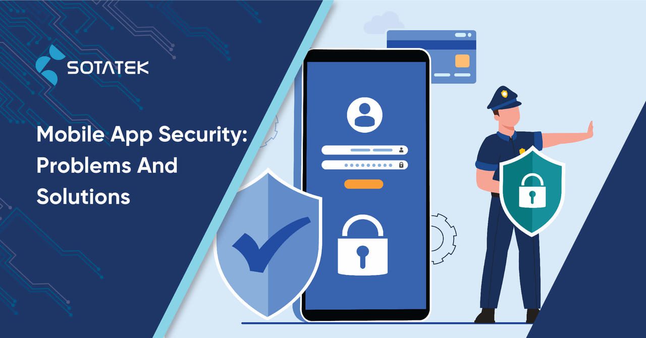 Mobile-App-Security-Problems-And-Solutions