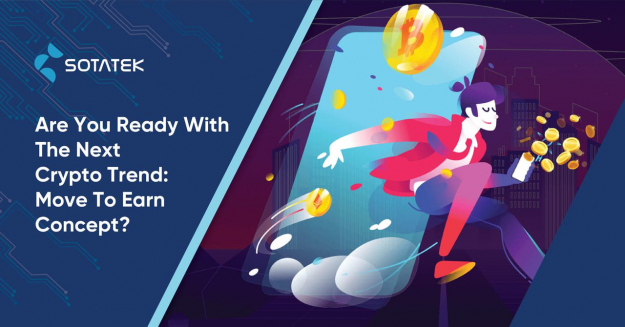 Are You Ready With The Next Crypto Trend: Move To Earn Concept?