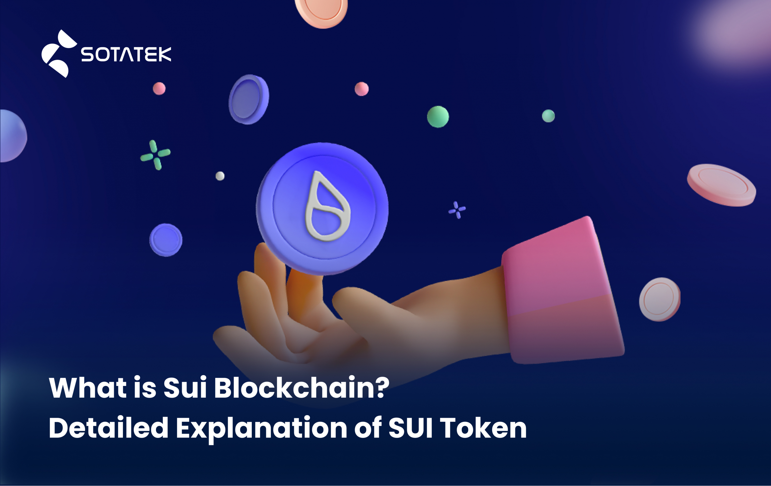 What-is-Sui-Blockchain-Detailed-Explanation-of-SUI-Token