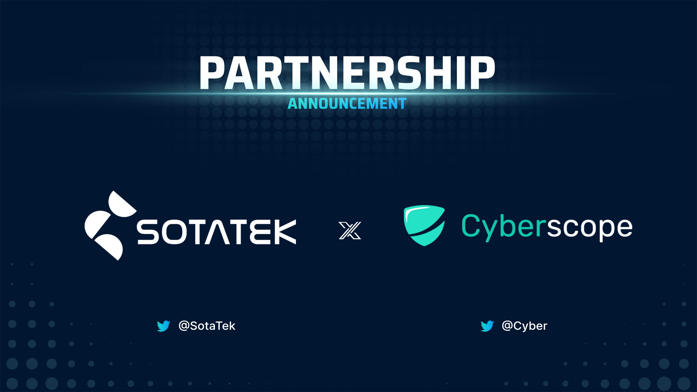 Partnership-Announcement-SotaTek-x-Cyberscope Partnership-Announcement-SotaTek-x-Cyberscope