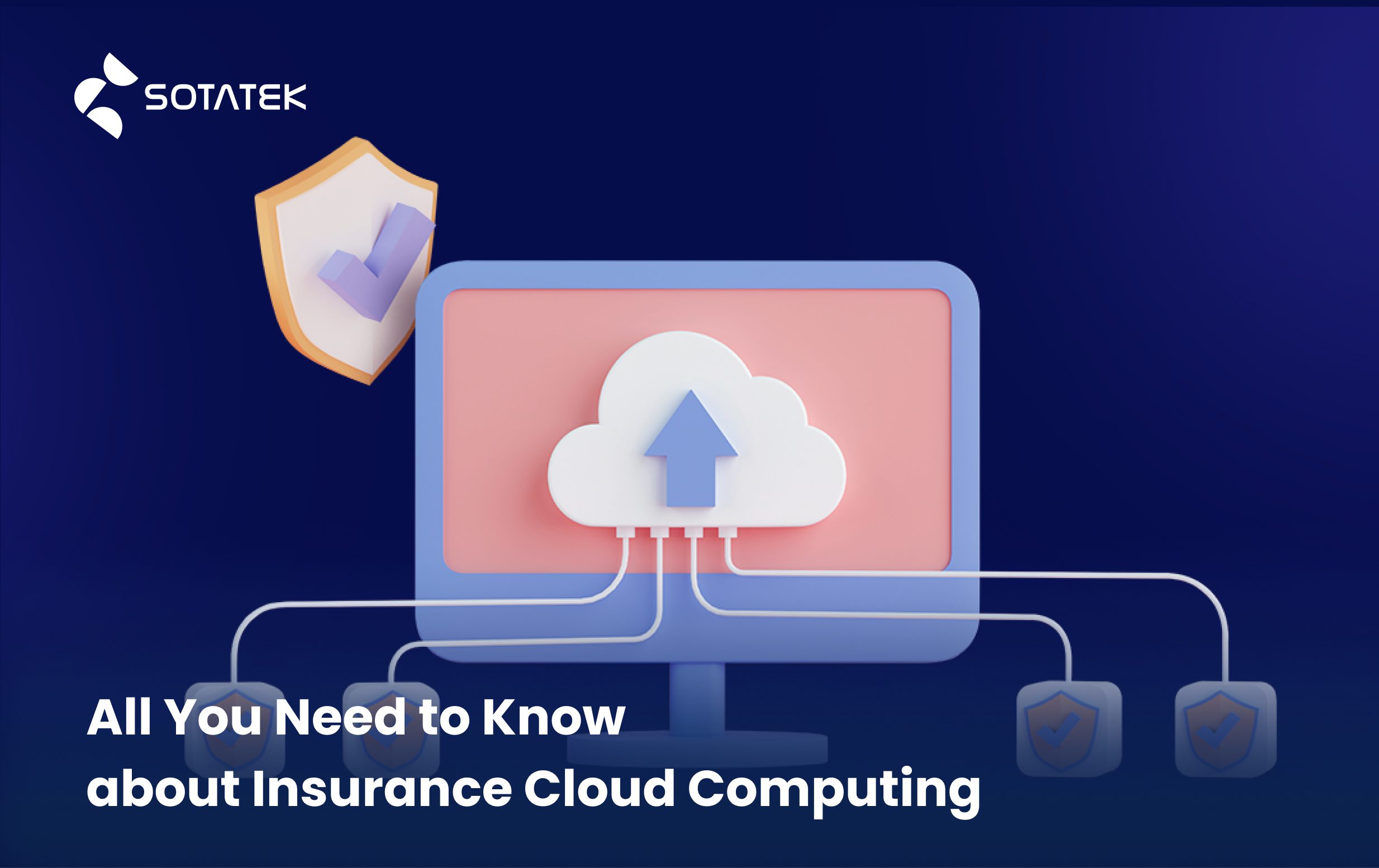 All-You-Need-to-Know-about-Insurance-Cloud-Computing All-You-Need-to-Know-about-Insurance-Cloud-Computing