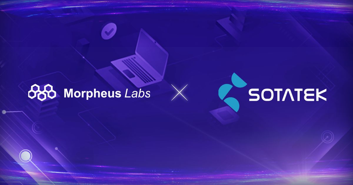 SotaTek-and-Morpheus-Labs-Join-Forces-in-a-Strategic-Alliance-to-Propel-Blockchain-and-Web3-Innovations-Forward