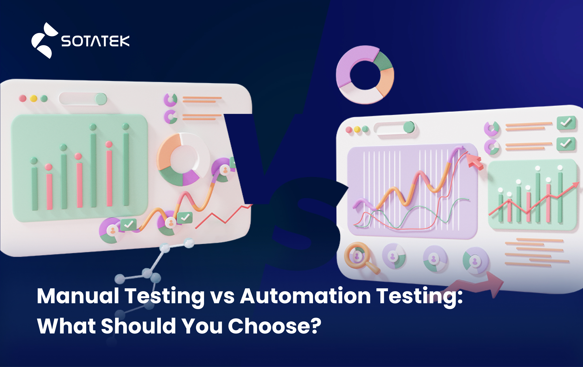 Manual-Testing-vs-Automation-Testing-What-Should-You-Choose_
