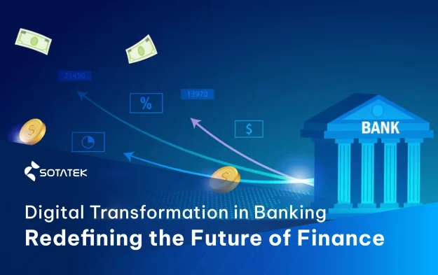 Digital Transformation in Banking: Redefining the Future of Finance