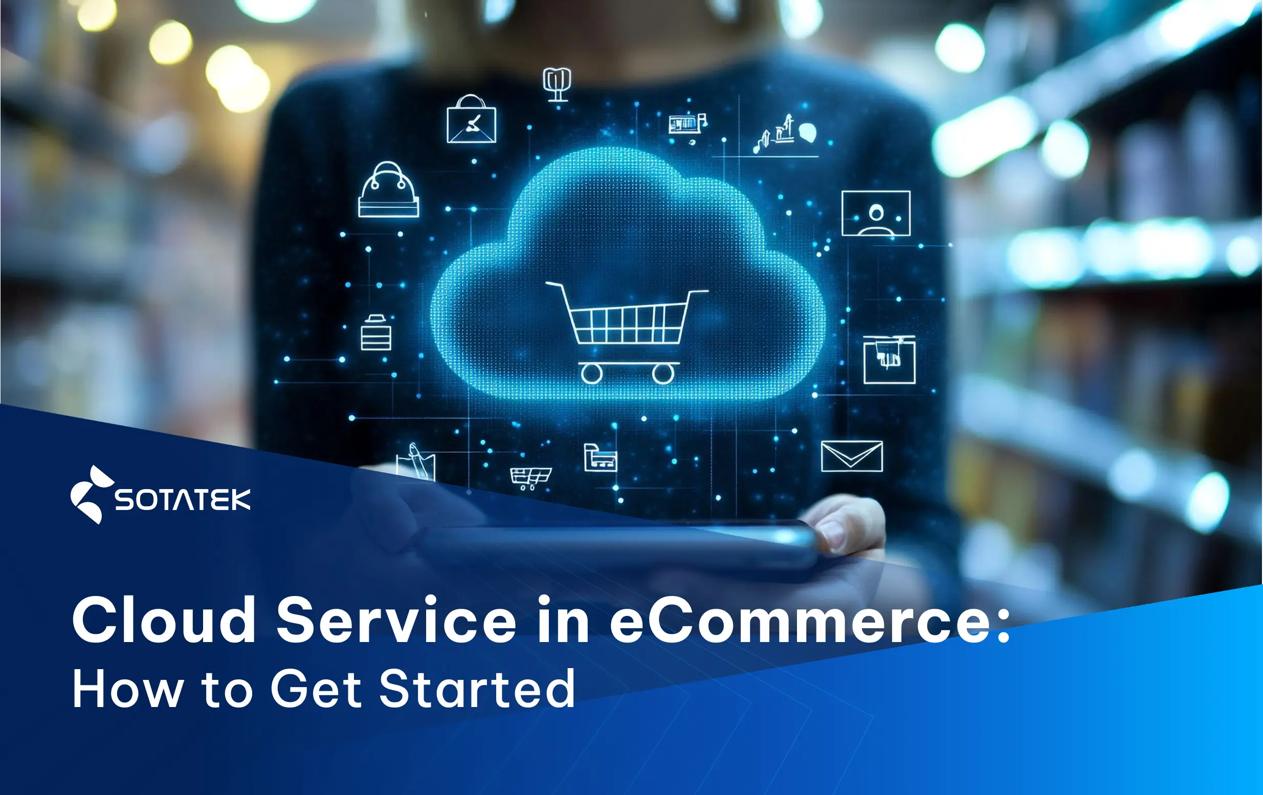 Cloud Services in Ecommerce cloud-services-in-ecommerce