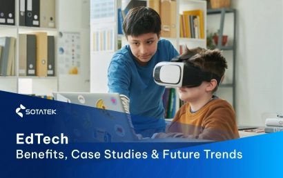 Education Technology (EdTech): Benefits, Case Studies & Future Trends