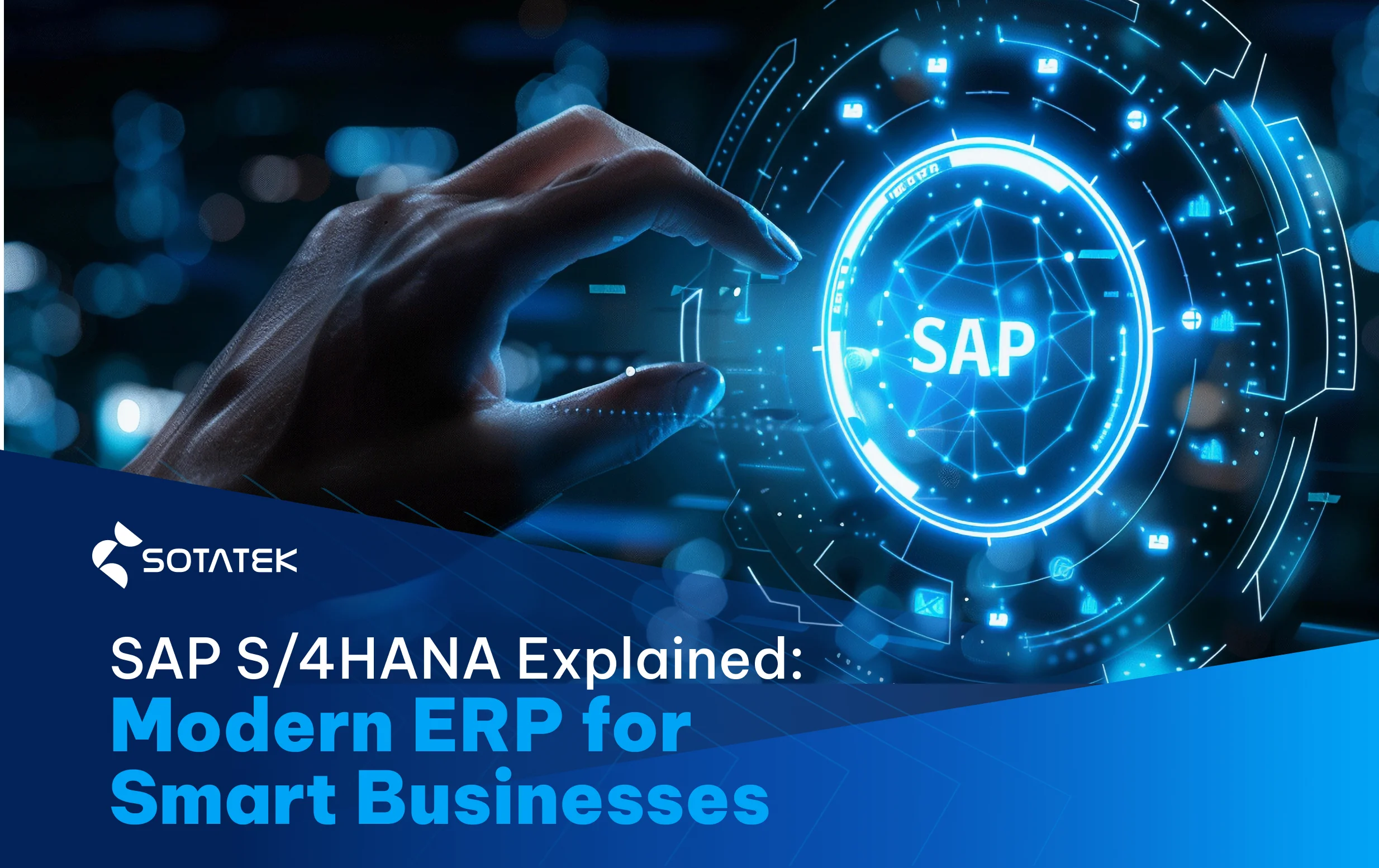 SAP S/4HANA SAP S/4HANA