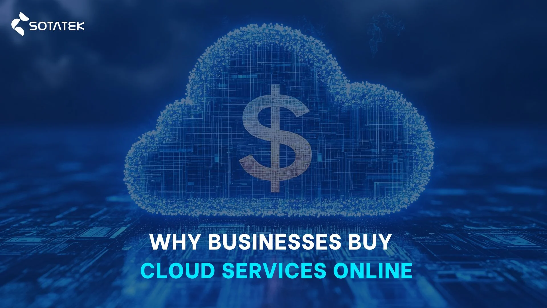 Why Businesses Buy Cloud Services Online