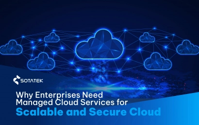 Why Enterprises Need Managed Cloud Services for Enterprises