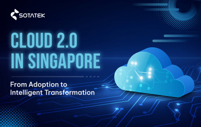 Cloud 2.0 in Singapore: From Adoption to Intelligent Transformation