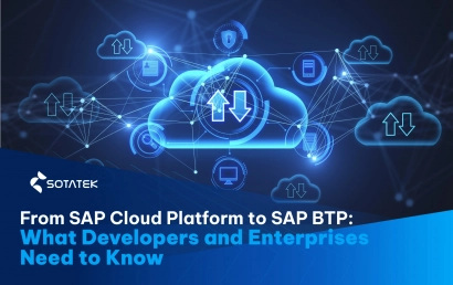 From SAP Cloud Platform to SAP BTP: What Developers and Enterprises Need to Know