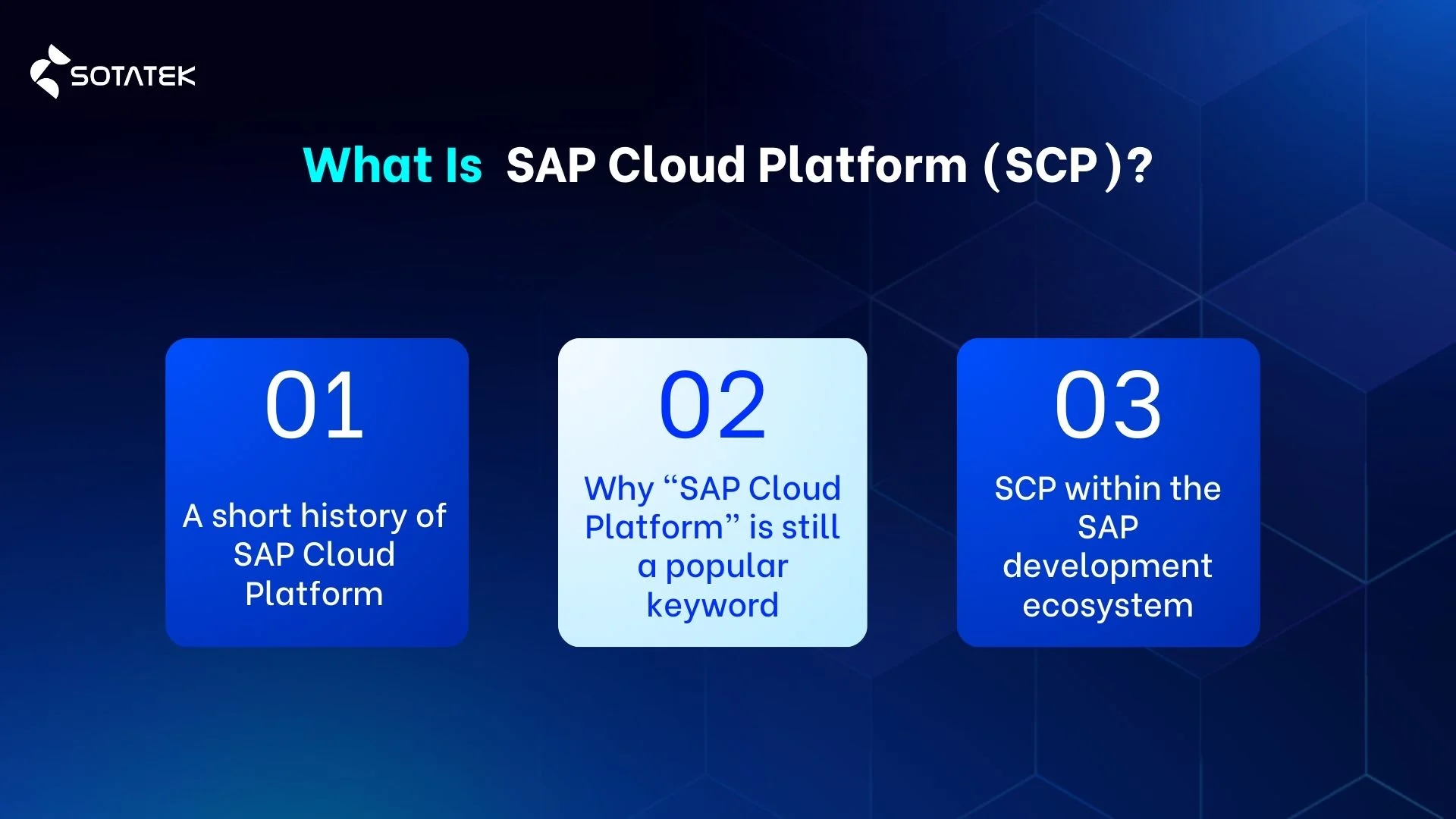 What Is SAP Cloud Platform (SCP)?